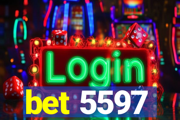 bet 5597